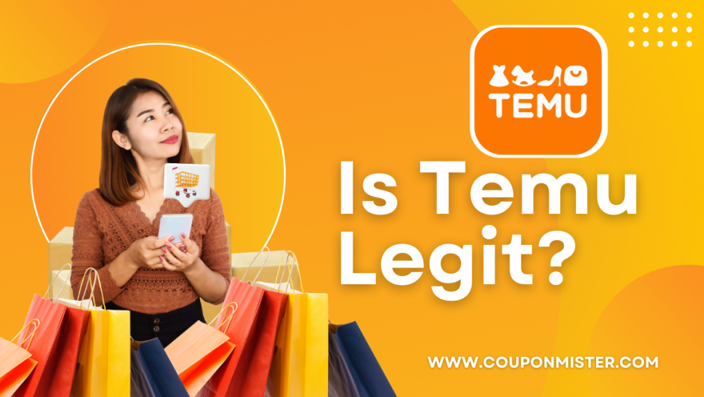 Is Temu Legit?